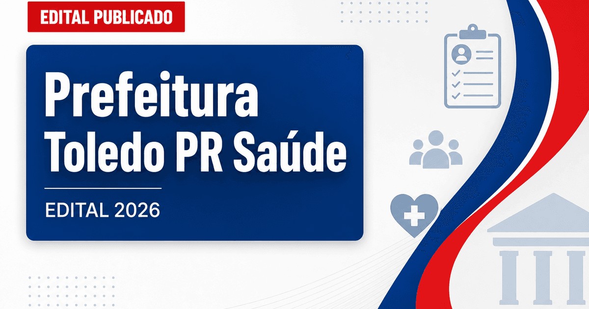 Processo seletivo Prefeitura de Toledo PR Saúde: cadastro reserva - Prefeitura de Toledo