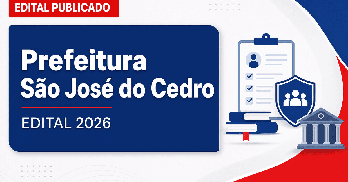 Prefeitura de São José do Cedro SC abre concurso e seletivos com vagas - Prefeitura de São José do Cedro
