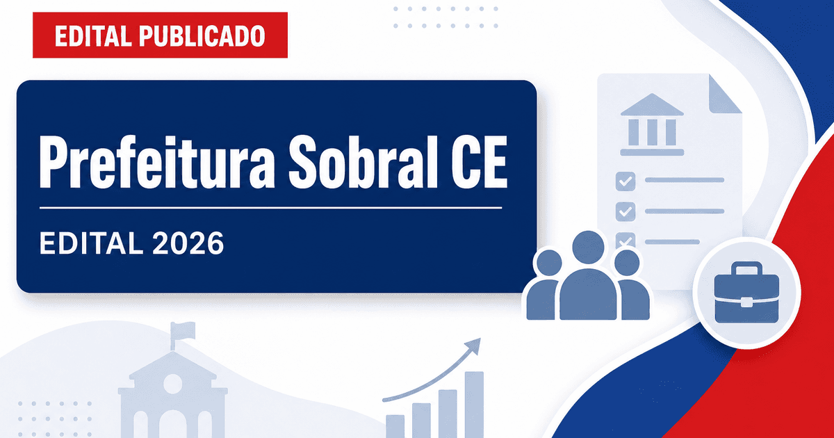 Prefeitura de Sobral - CE retifica concurso público para Guarda Civil Municipal reaberto - Prefeitura de Sobral