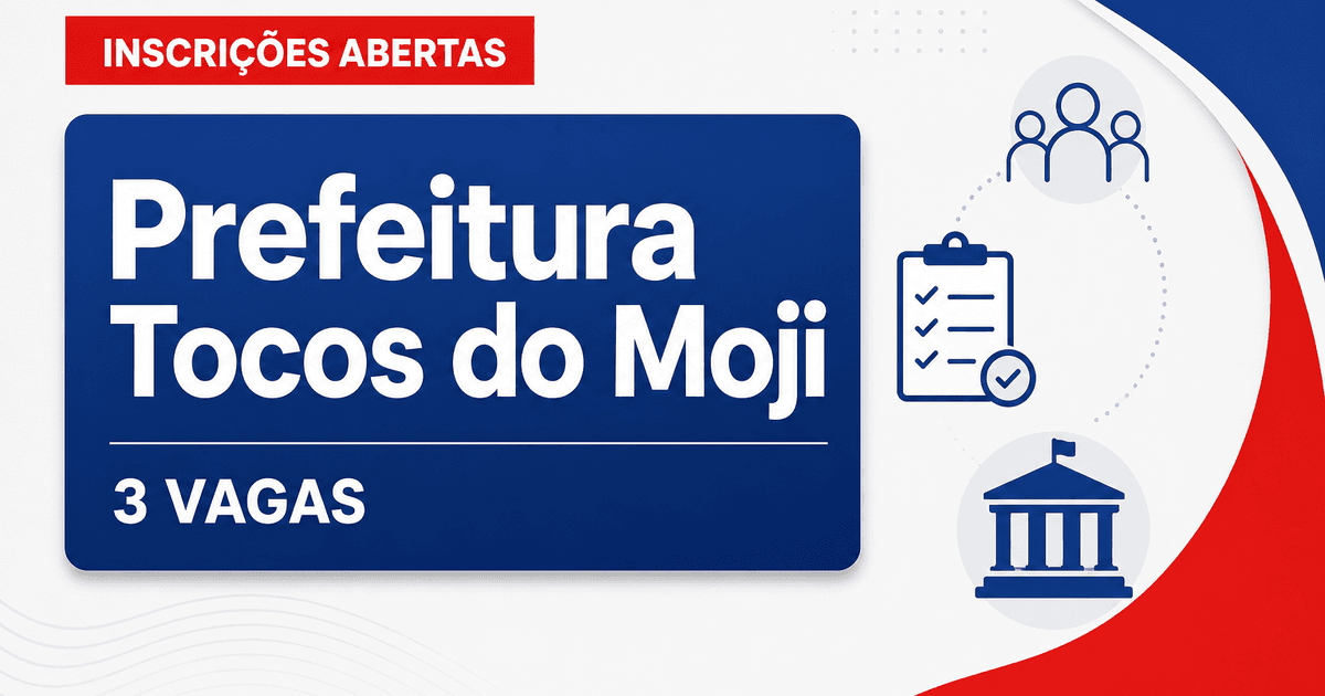 Prefeitura de Tocos do Moji: Prefeitura de Tocos do Moji - MG abre processo seletivo para profissionais de diferentes ní - Prefeitura de Tocos do Moji