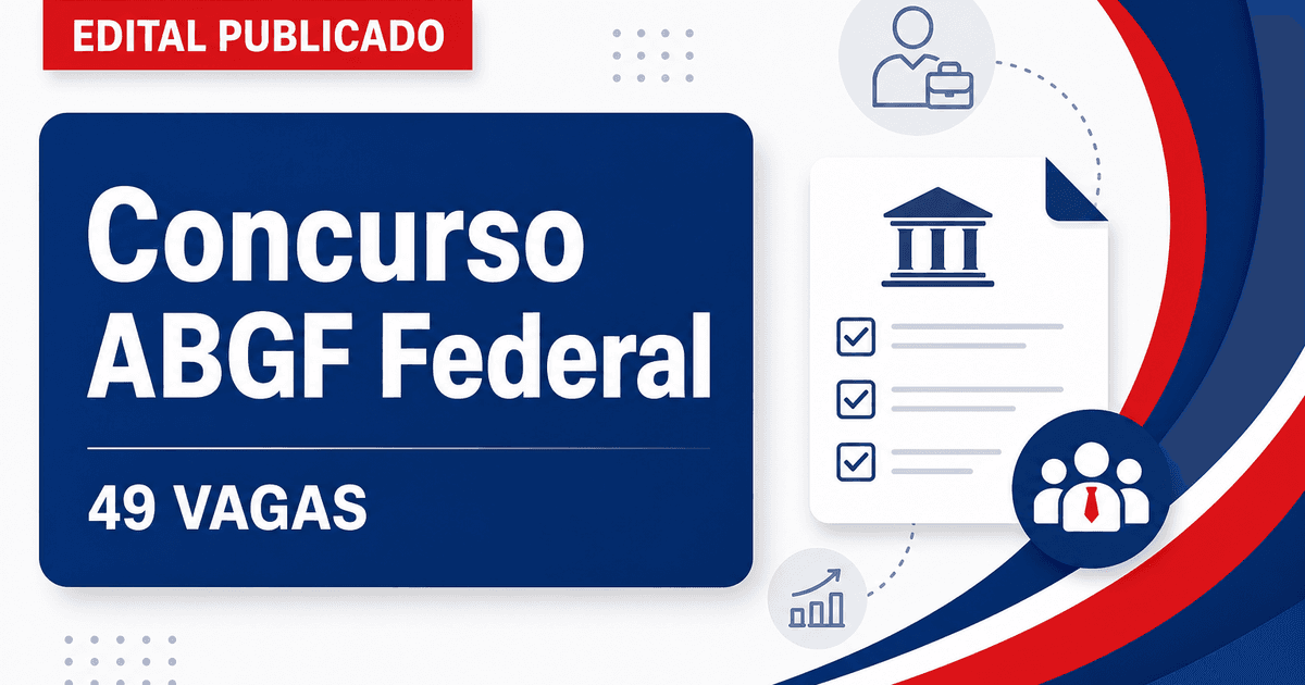 Concurso federal abre 49 vagas; veja o que faz cada cargo da ABGF - federal abre 49 vagas; veja o que faz cada cargo da ABGF