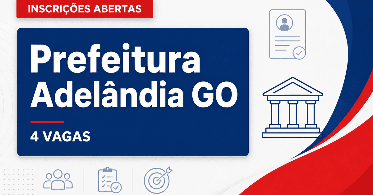 Prefeitura de Adelândia: Prefeitura de Adelândia - GO abre processo seletivo com vagas para professores - Prefeitura de Adelândia