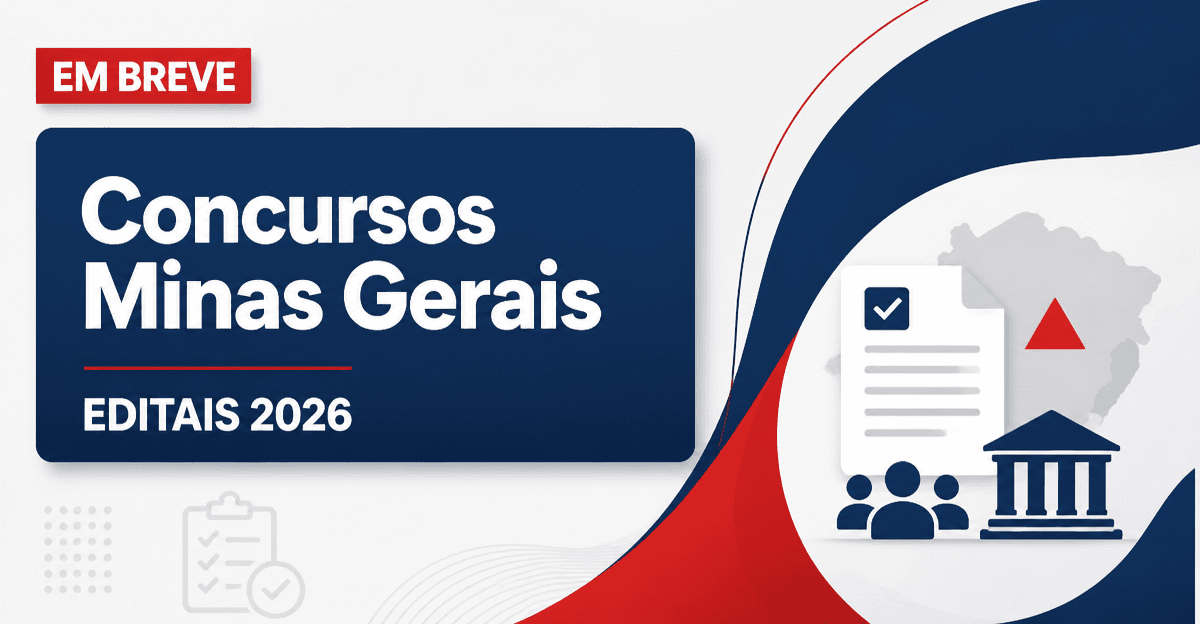 Concursos MG 2026: veja os editais abertos e previstos - Estado de Minas Gerais