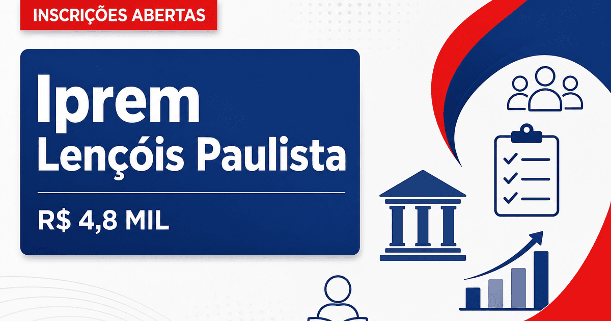 Concurso do Iprem de Lençóis Paulista (SP) abre vagas que pagam até R$ 4,8 mil - Instituto de Previdência dos Servidores Públicos de Lençóis Paulista