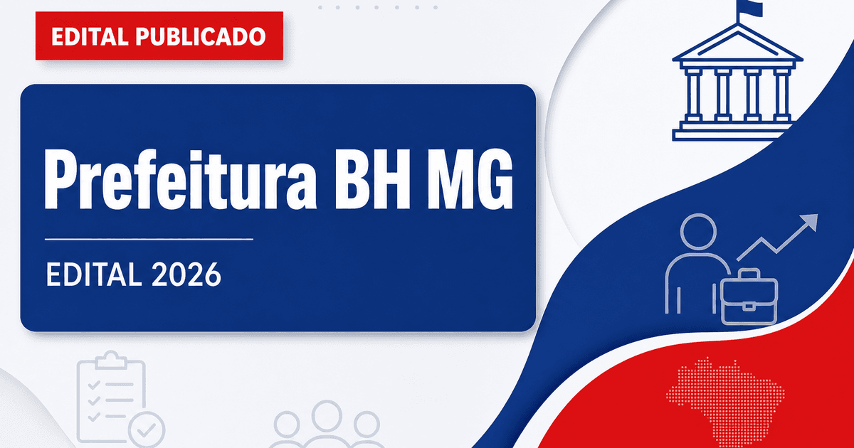 Prefeitura de Belo Horizonte - MG abre processo seletivo para cargos de nível superior - Prefeitura de Belo Horizonte