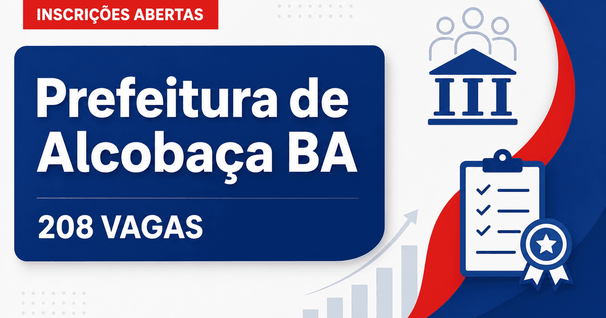 Prefeitura de Alcobaça BA abre processo seletivo na Educação com 208 vagas - Prefeitura de Alcobaça