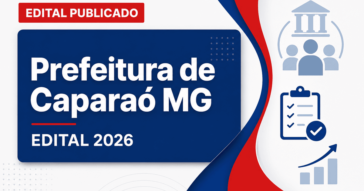 Prefeitura de Caparaó - MG abre seleções para cargos de nível médio e superior - Prefeitura de Caparaó