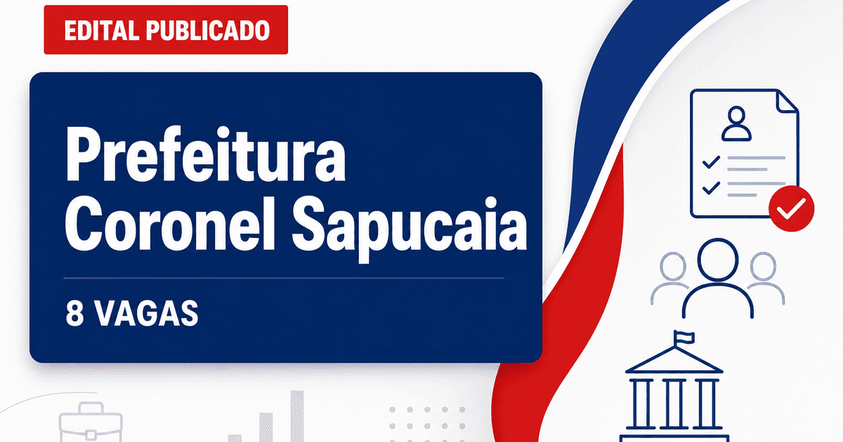 Prefeitura de Coronel Sapucaia MS abre processo seletivo com 8 vagas - Prefeitura de Coronel Sapucaia