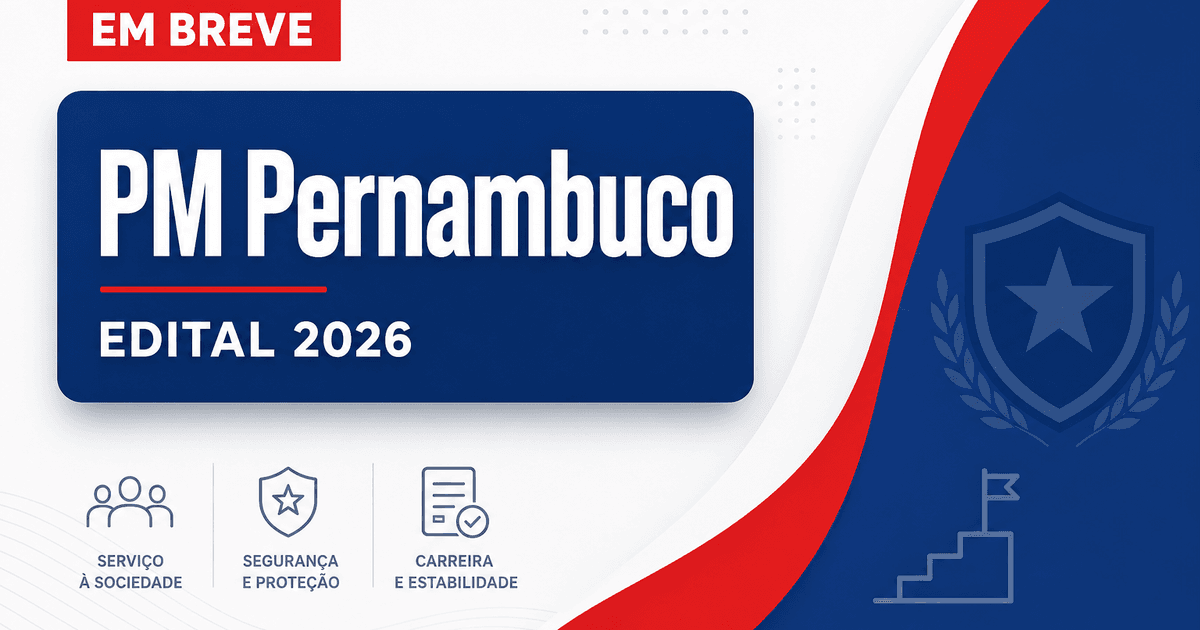 Concurso PM PE: saiba sobre cargos, requisitos, etapas e provas - Polícia Militar