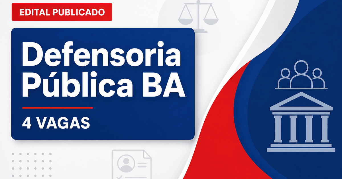 Processo seletivo Defensoria Pública Bahia abre 4 vagas para médicos em Salvador BA - Defensoria Pública