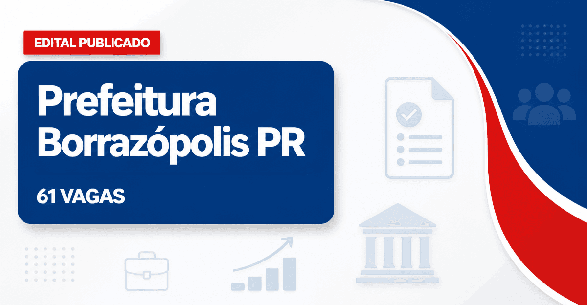 Prefeitura de Borrazópolis Panchon: Prefeitura de Borrazópolis - PR retifica concurso público com salários de até R$ 21, - Prefeitura de Borrazópolis