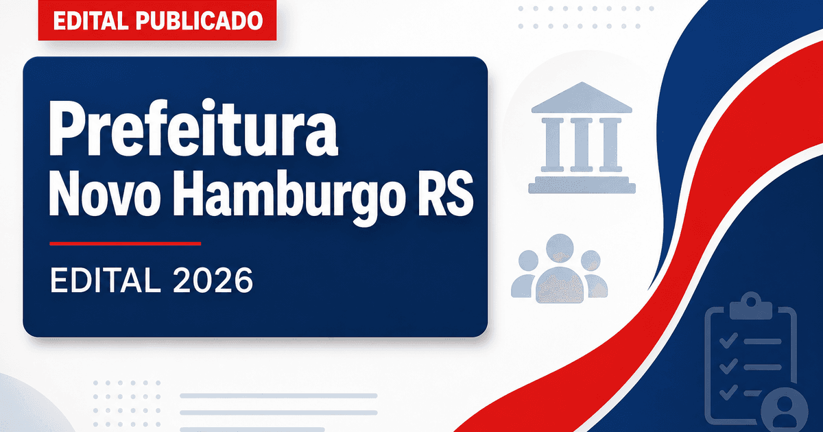 Prefeitura de Novo Hamburgo RS retifica concurso com vagas imediatas - Prefeitura de Novo Hamburgo