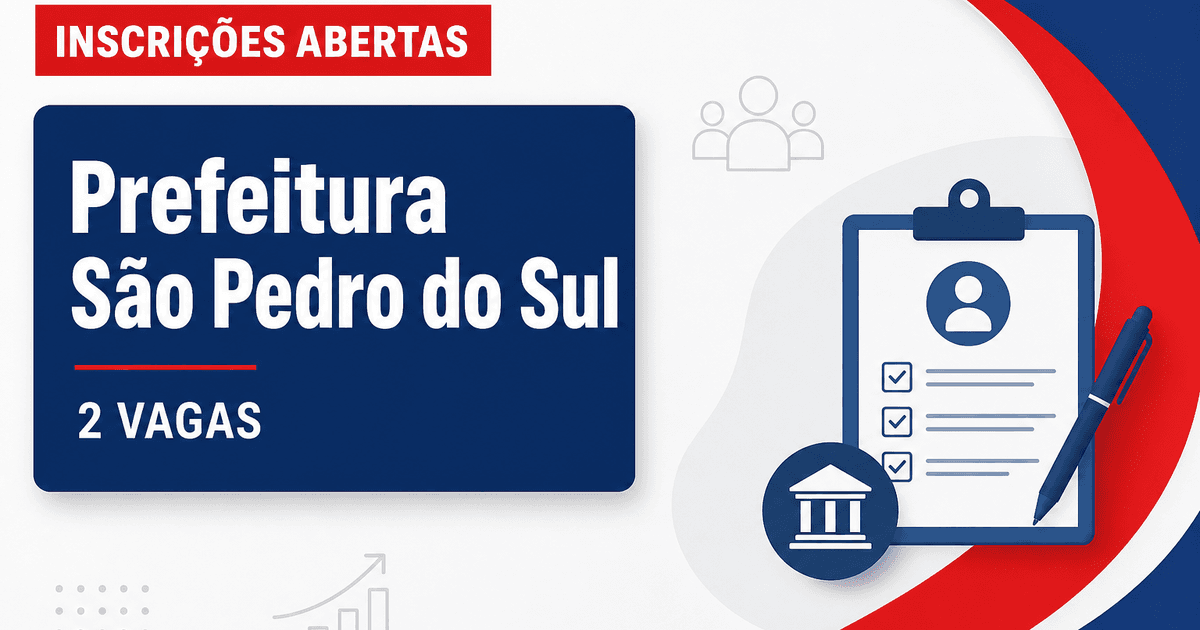 Prefeitura de São Pedro do Sul RS abre processo seletivo com 2 vagas - Prefeitura de São Pedro do Sul