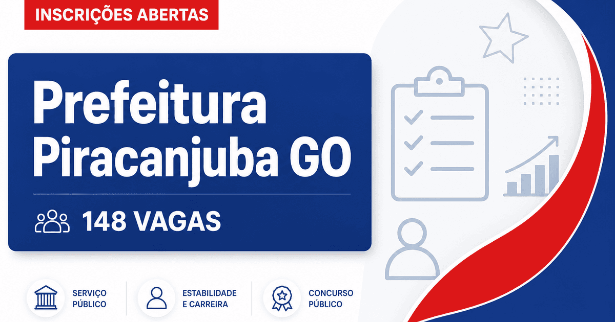 Prefeitura de Piracanjuba: Prefeitura de Piracanjuba - GO abre processo seletivo com vagas imediatas e cadastro de reser - Prefeitura de Piracanjuba