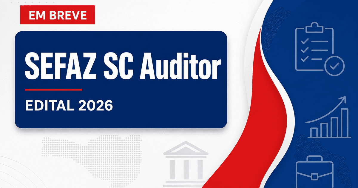 Concurso Sefaz SC tem banca organizadora definida para auditor - Secretaria da Fazenda de Santa Catarina