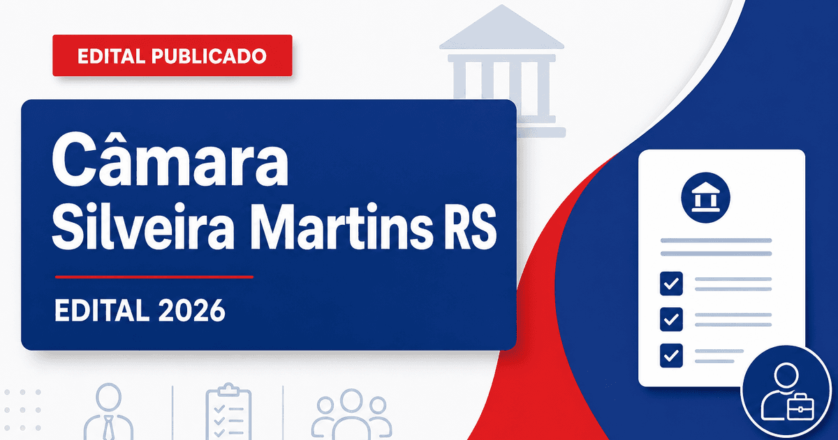 Câmara de Silveira Martins - RS abre concurso público para Oficial Administrativo - Câmara de Silveira Martins