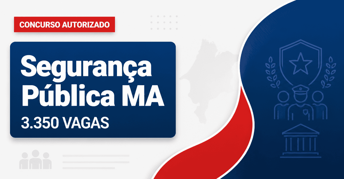 Maranhão confirma Cebraspe e detalha 3.350 vagas em concursos da Segurança Pública - Secretaria de Estado da Segurança Pública