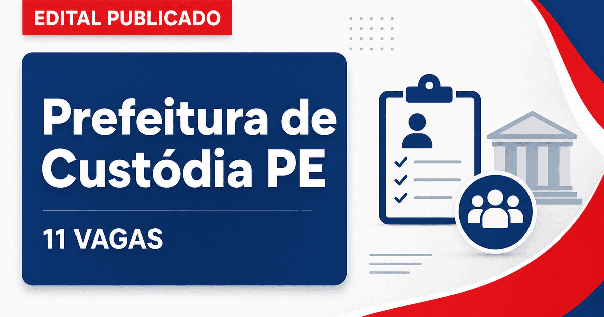 Prefeitura de Custódia PE retifica concurso da Saúde com 11 vagas - Prefeitura de Custódia