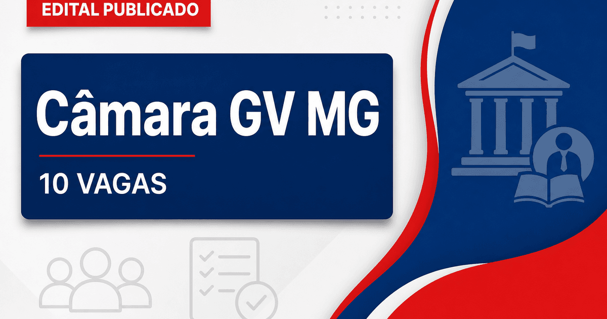 Câmara Municipal de Governador Valadares MG retifica concurso com 10 vagas - Câmara Municipal de Governador Valadares