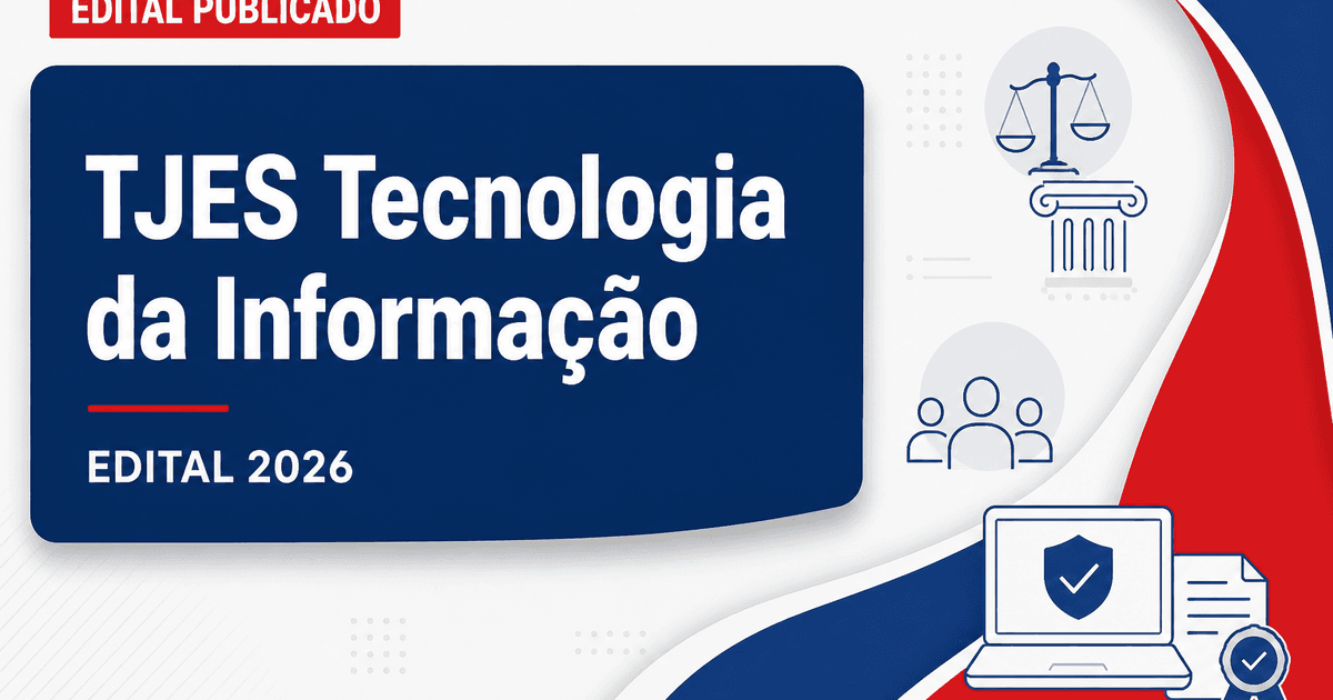 Tribunal de Justiça do Espírito Santo abre processo seletivo para TI - Tribunal de Justiça do Espírito Santo