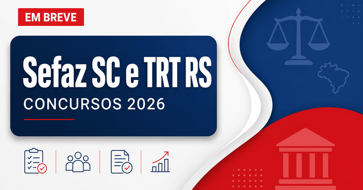 Concursos Sefaz SC e TRT RS se destacam nesta segunda, 27 - Secretaria da Fazenda de Santa Catarina e Tribunal Regional do Trabalho da 4ª Região