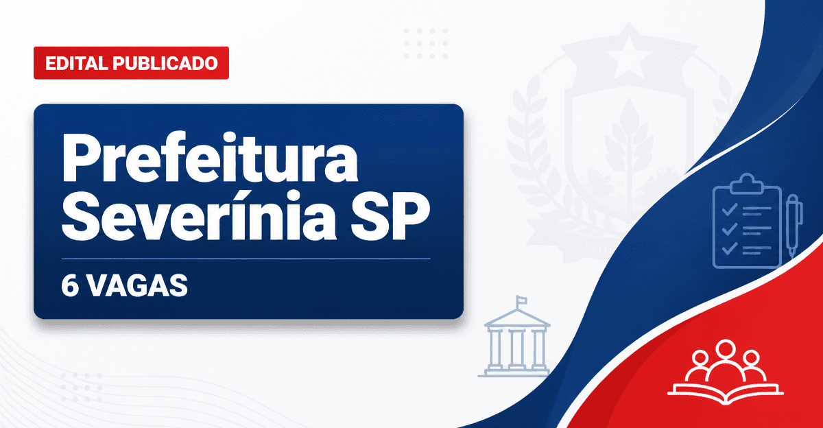Prefeitura de Severínia SP abre processo seletivo com 6 funções na Saúde e Serviços Urbanos - Prefeitura de Severínia