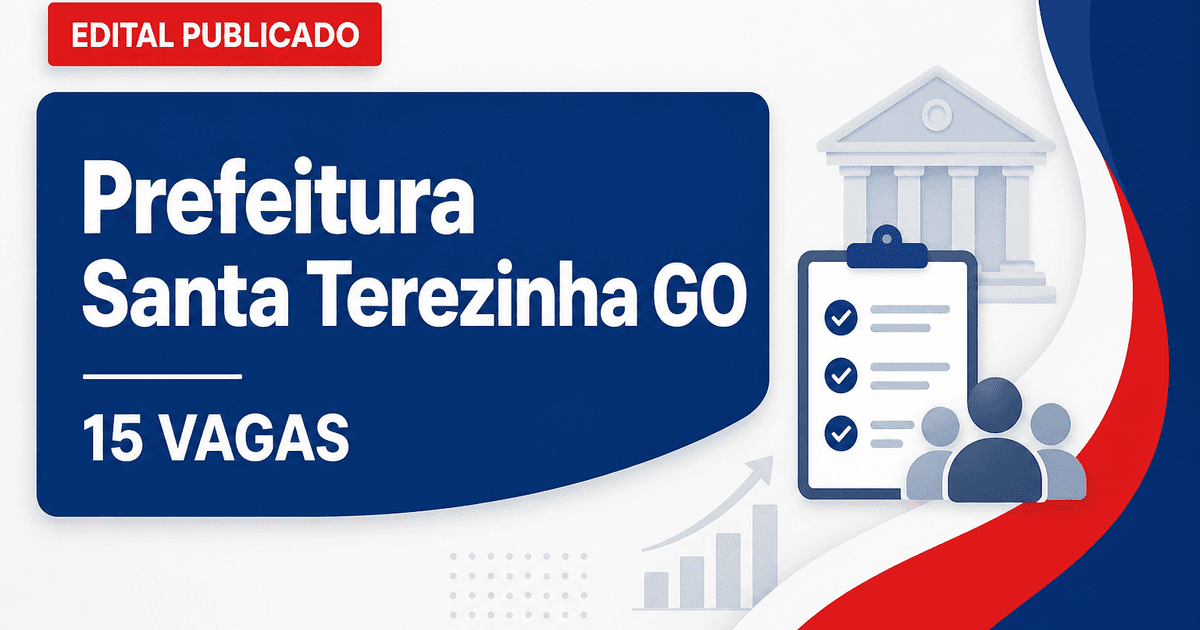 Prefeitura de Santa Terezinha de Goiás abre processo seletivo com 15 vagas na Saúde - Prefeitura de Santa Terezinha de Goiás