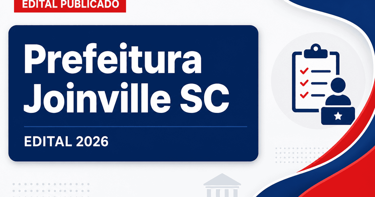 Prefeitura de Joinville - SC abre processo seletivo para formação de cadastro de reserva - Prefeitura de Joinville