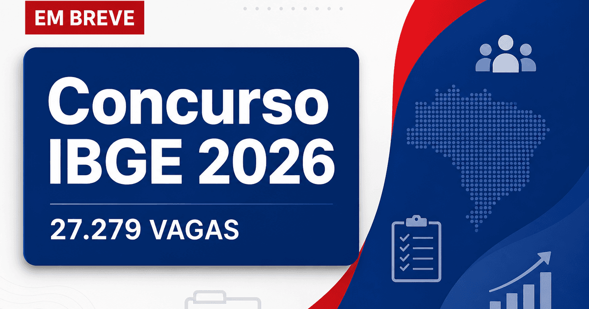 Concurso IBGE: edital com 27.279 vagas de ensino médio deve ser publicado em outubro - IBGE: edital com 27.279 vagas de ensino médio deve ser publicado em outubro