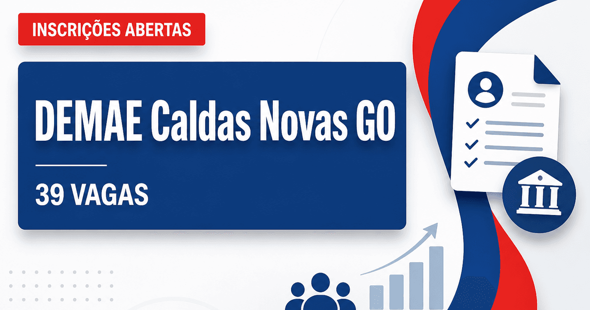 DEMAE - Departamento Municipal de Água e Esgoto de Caldas Novas: DEMAE de Caldas Novas - GO abre processo seletivo com s - Departamento Municipal de Água e Esgoto de Caldas Novas