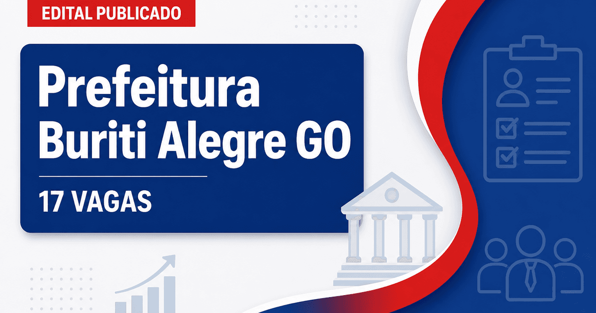 Prefeitura de Buriti Alegre GO retifica concurso com 17 vagas - Prefeitura de Buriti Alegre