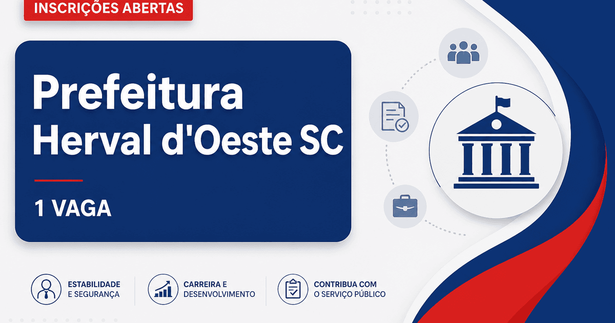 Prefeitura de Herval d'Oeste - SC abre processo seletivo com vaga para Monitor Social - Prefeitura de Herval d'Oeste