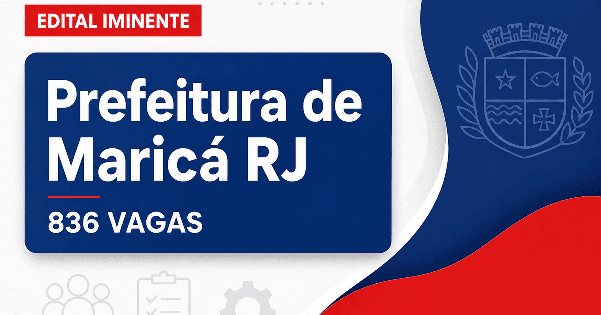 Concurso Maricá RJ tem banca contratada para edital com 836 vagas - Prefeitura de Maricá