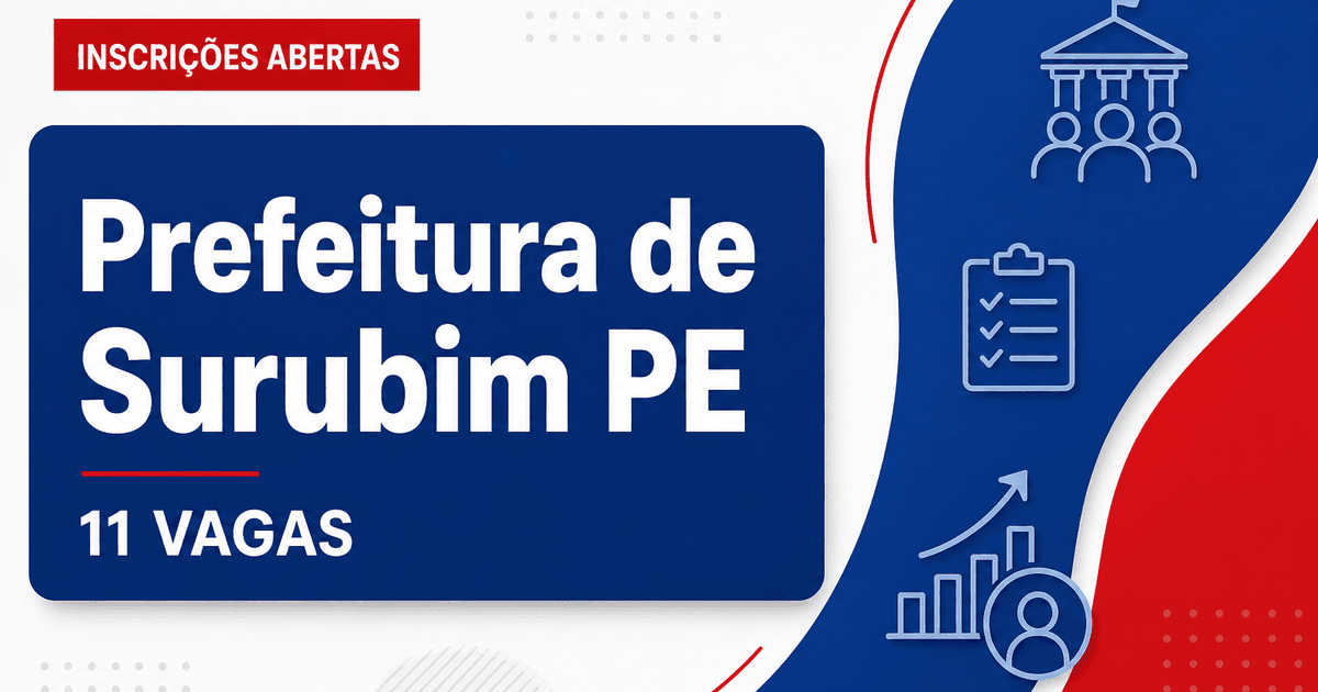 Prefeitura de Surubim: Prefeitura de Surubim - PE abre processo seletivo para o cargo de cozinheiro - Prefeitura de Surubim