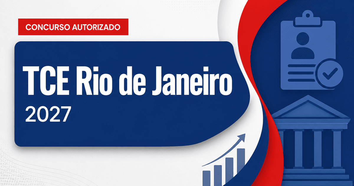 Concurso TCE RJ: seleção é incluída no orçamento para 2027 - Tribunal de Contas do Estado