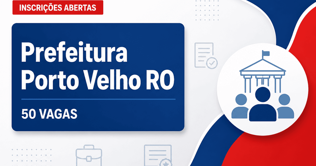 Prefeitura de Porto Velho RO prorroga concurso para guarda municipal com 50 vagas - Prefeitura de Porto Velho
