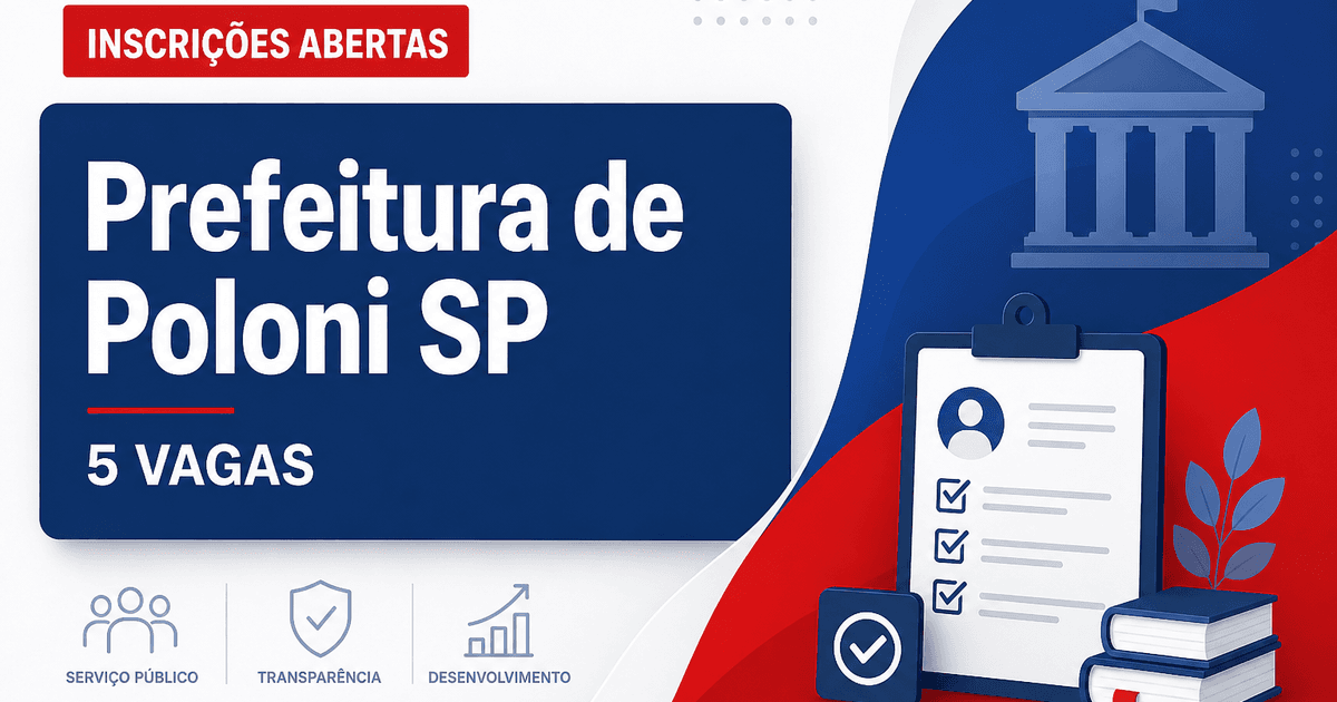 Prefeitura de Poloni: Prefeitura de Poloni - SP lança concurso público para profissionais da educação - Prefeitura de Poloni