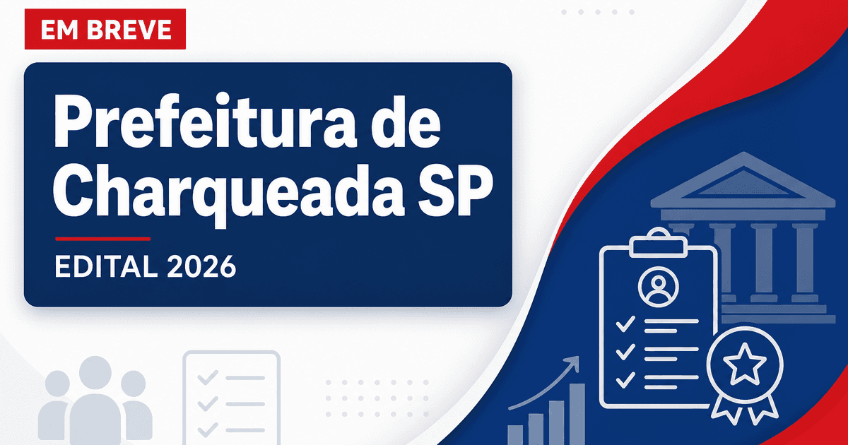 Concurso Prefeitura de Charqueada SP abre vagas em 2026 - Prefeitura de Charqueada