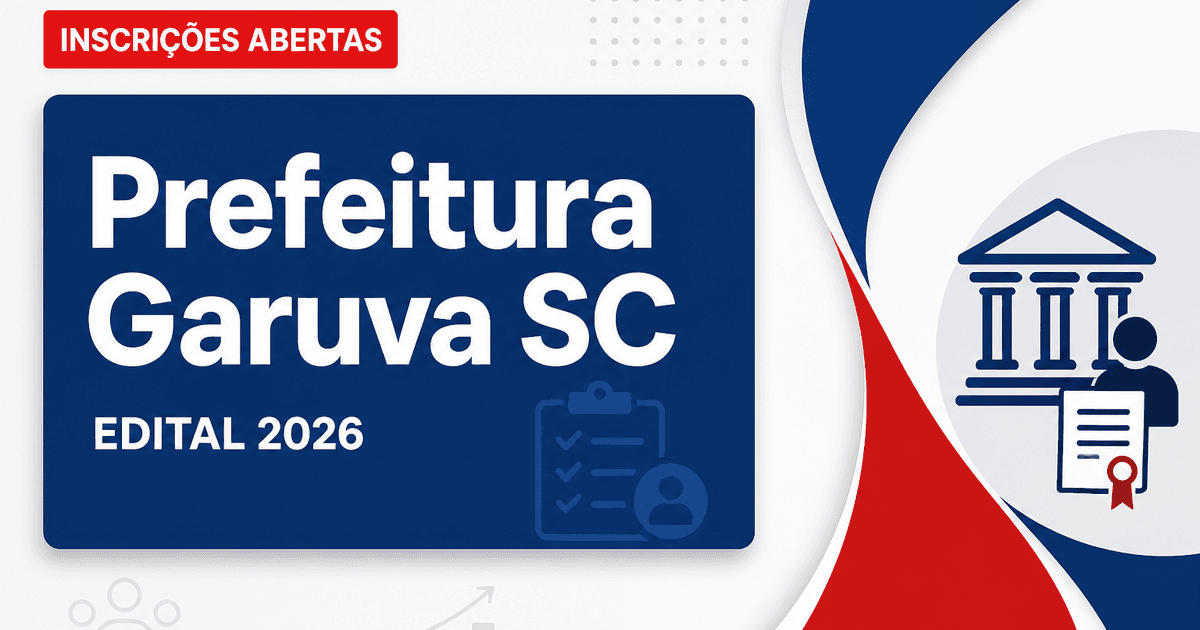 Prefeitura de Garuva - SC abre processo seletivo para Terapeuta Ocupacional e Fonoaudiólogo - Prefeitura de Garuva