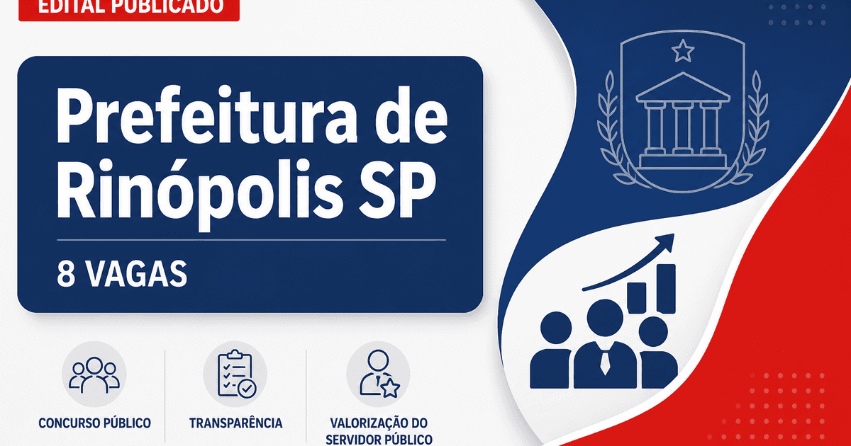 Concurso Prefeitura de Rinópolis SP: 8 cargos com vagas imediatas - Prefeitura de Rinópolis