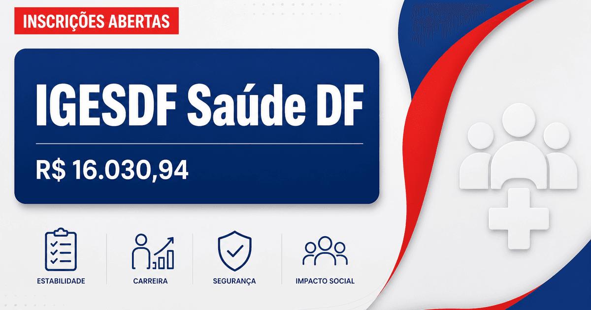 IGESDF - Instituto de Gestão Estratégica de Saúde do Distrito Federal: IGESDF anuncia processos seletivos para formação - Instituto de Gestão Estratégica de Saúde do Distrito Federal