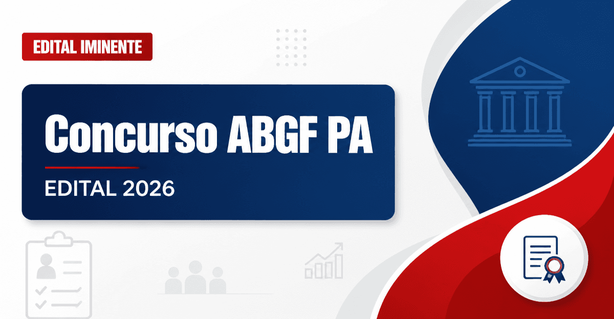 Concurso ABGF: edital para seleção inédita previsto para sair nos próximos dias - ABGF: editalra seleção inédita previstora sair nos próximos dias