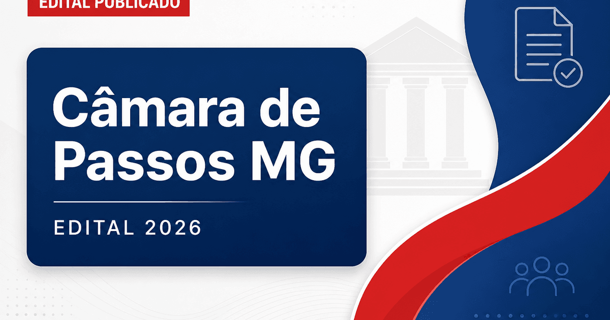 Câmara de Passos - MG retifica edital de concurso público - Câmara Municipal de Passos