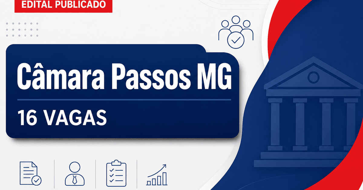 Câmara Municipal de Passos MG retifica concurso com 16 vagas - Câmara Municipal de Passos