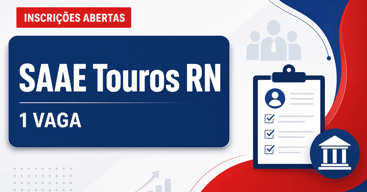 SAAE - Serviço Autônomo de Água e Esgoto de Touros: SAAE de Touros - RN abre processo seletivo para o cargo de Operador - Serviço Autônomo de Água e Esgoto de Touros