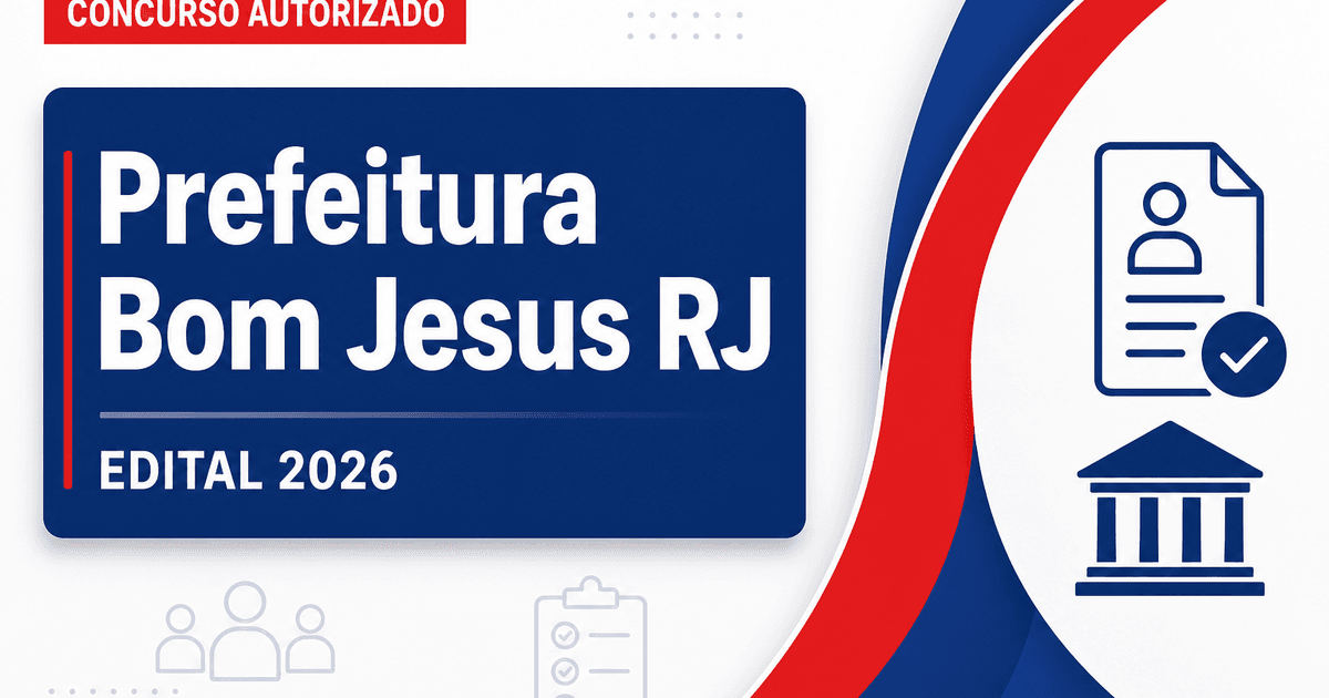 Concurso Bom Jesus do Itabapoana RJ inicia escolha da banca - Prefeitura de Bom Jesus do Itabapoana