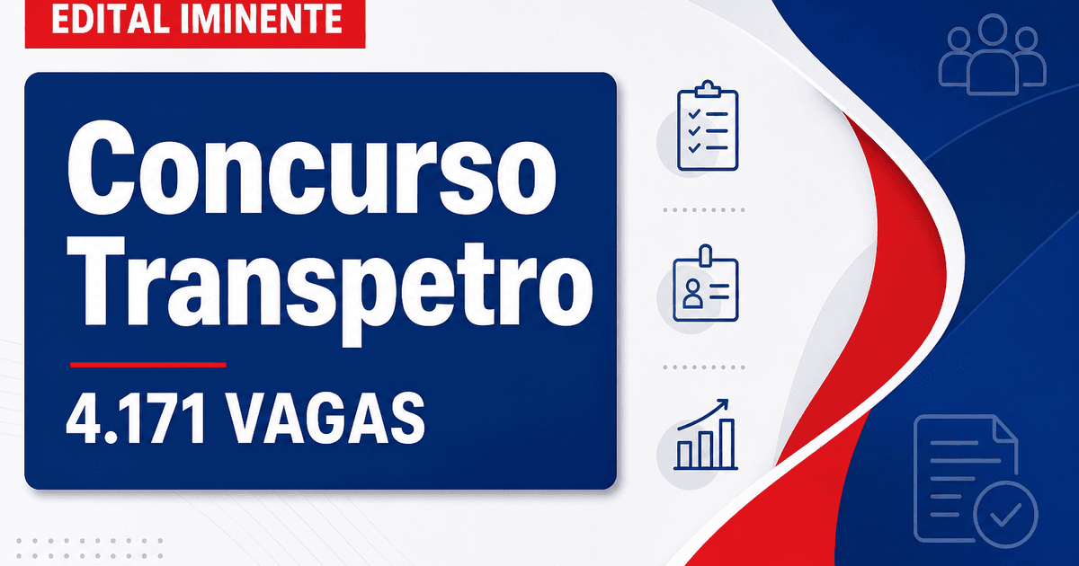 Concurso Transpetro: editais iminentes para 4.171 vagas e cadastros; veja remunerações previstas - Petrobras Transporte S.A.