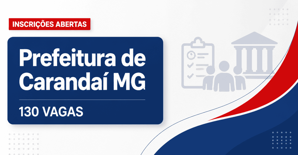 Prefeitura de Carandaí: Prefeitura de Carandaí - MG abre concurso público com 130 vagas e salários de até R$ 5,6 mil - Prefeitura de Carandaí