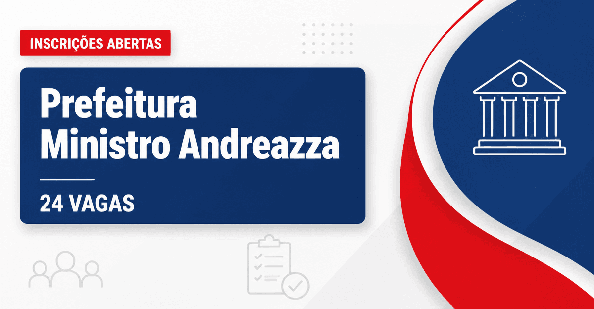 Prefeitura de Ministro Andreazza: Prefeitura de Ministro Andreazza - RO abre seleção para a Secretaria de Saúde - Prefeitura de Ministro Andreazza