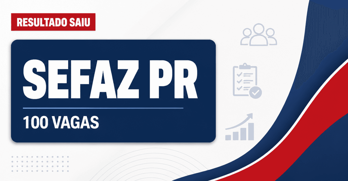 Concurso Sefaz PR terá 100 aprovados convocados; entenda! - Secretaria da Fazenda do Paraná